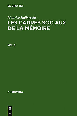 Livre Relié Les cadres sociaux de la mémoire de Maurice Halbwachs