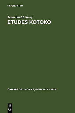 Livre Relié Etudes kotoko de Jean-Paul Lebeuf