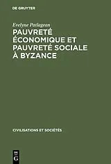 Fester Einband Pauvreté économique et pauvreté sociale à Byzance von Evelyne Patlagean