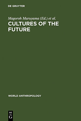 Livre Relié Cultures of the Future de 