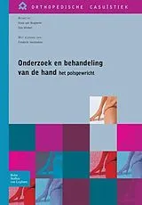 Kartonierter Einband (Kt) Onderzoek en behandeling van de hand het polsgewricht von 