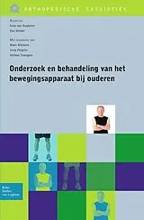Kartonierter Einband (Kt) Onderzoek en behandeling van het bewegingsapparaat bij ouderen von 