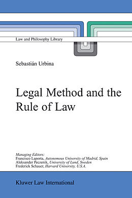 Fester Einband Legal Method and the Rule of Law von Sebastián Urbina