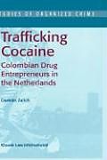 Livre Relié Trafficking Cocaine de D. Zaitch