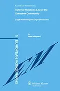 E-Book (epub) External Relations Law of the European Community von Rass Holdgaard