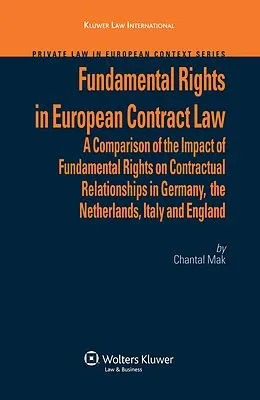 E-Book (epub) Fundamental Rights in European Contract Law von C. Mak