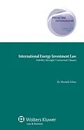 E-Book (epub) International Energy Investment Law von Mustafa Erkan