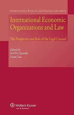 E-Book (epub) International Economic Organizations and Law von Asif H. Qureshi