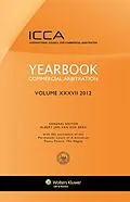 E-Book (epub) Yearbook Commercial Arbitration Volume XXXV - 2012 von Albert Jan Van Den Berg