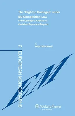 ePUB 'Right to Damages' under EU Competition Law von Veljko Milutinovic