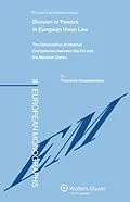 PDF Division of Powers in European Union Law von Theodore Konstadinides