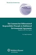 E-Book (epub) Common but Differentiated Responsibility Principle in Multilateral Environmental Agreements von Philippos C. Spyropoulos