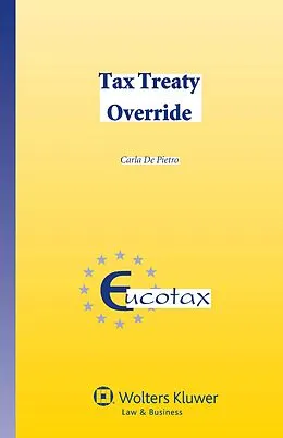 E-Book (pdf) Tax Treaty Override von Carla de Pietro