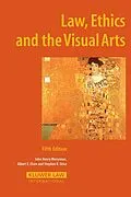 E-Book (pdf) Law, Ethics and the Visual Arts von John Henry Merryman, Albert E. Elsen