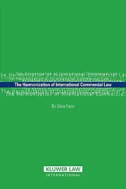 E-Book (pdf) Harmonization of International Commercial Law von Silvia Fazio