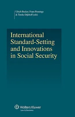 E-Book (pdf) International Standard-Setting and Innovations in Social Security von 