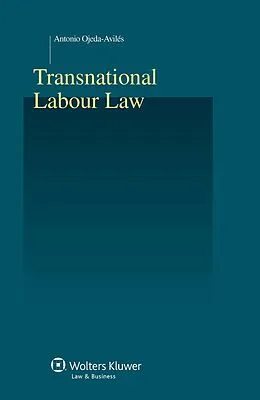 E-Book (pdf) Transnational Labour Law von Antonio Ojeda-AvilA(c)s