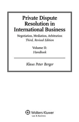 E-Book (pdf) Private Dispute Resolution in International Business von Klaus Peter Berger