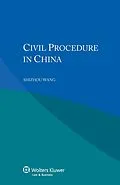 E-Book (pdf) Civil Procedure in China von Shizhou Wang