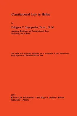 E-Book (pdf) Constitutional Law in Hellas von Ll. M. Philippos C. Spyropoulos