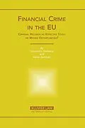 E-Book (pdf) Financial Crime in the EU von Constantin Stefanou, Helen Xanthaki