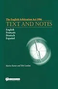 E-Book (pdf) English Arbitration Act 1996: Text and Notes von Martin Hunter, Toby Landau
