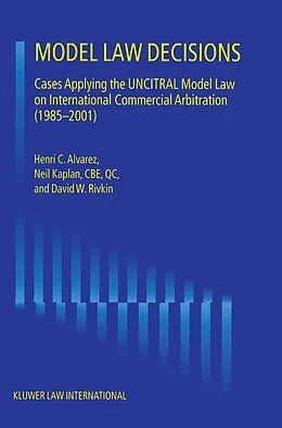 E-Book (pdf) Model Law Decisions von Henri C. Alvarez, Neil Kaplan