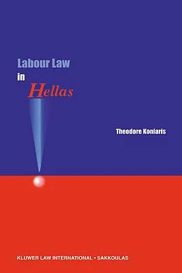 PDF Labour Law in Hellas von Theodore Koniaris