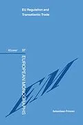E-Book (pdf) EU Regulation & Transatlantic Trade von Sebastiaan Princen