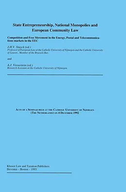 PDF State Entrepreneurship, National Monopolies and European Community Law: Competition and Free Movement in the Energy, Postal and Telecommunications markets in the EEC von 