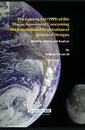 E-Book (pdf) Geneva Act (1999) of the Hague Agreement Concerning the International Registration of Industrial Designs von William T. Fryer Iii
