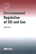 PDF Environmental Regulation of Oil and Gas von Zhiguo Gao