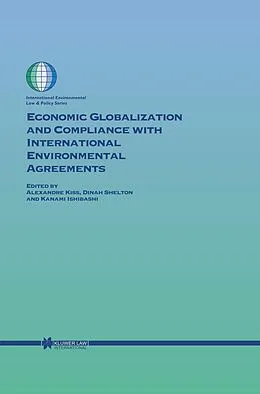 E-Book (pdf) Economic Globalization and Compliance with International Environmental Agreements von 