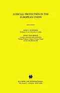 E-Book (pdf) Judicial Protection in the European Union von Henry G. Schermers, Denis F. Waelbroeck