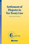 PDF Settlement of Disputes in Tax Treaty Law von Michael Lang, Mario Zuger