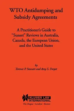 E-Book (pdf) WTO Antidumping and Subsidy Agreements von Terence P. Stewart, Amy S. Dwyer