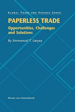E-Book (pdf) Paperless Trade von Emmanuel T. Laryea