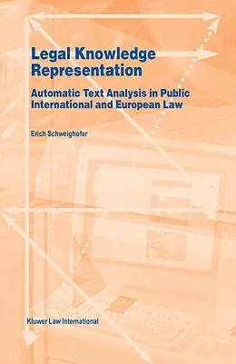 E-Book (pdf) Legal Knowledge Representation von Erich Schweighofer
