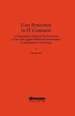E-Book (pdf) User Protection in IT Contracts von Clarisse Girot