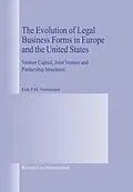 E-Book (pdf) Evolution of Legal Business Forms in Europe and the United States von Erik P. M. Vermeulen