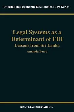 E-Book (pdf) Legal Systems as a Determinant of Foreign Direct Investment von Amanda Perry
