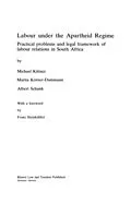 E-Book (pdf) Labour under the Apartheid Regime von Michael Kittner, Marita Koner-Dammann