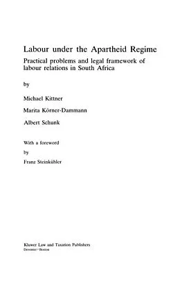 E-Book (pdf) Labour under the Apartheid Regime von Michael Kittner, Marita Koner-Dammann
