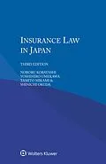 E-Book (epub) Insurance Law in Japan von Noboru Kobayashi