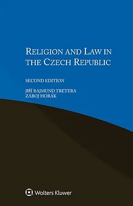 E-Book (epub) Religion and Law in the Czech Republic von Jiri Rajmund Tretera