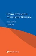 E-Book (pdf) Contract Law in the Slovak Republic von Josef Fiala, Jan Hurdig