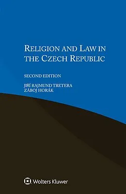 E-Book (pdf) Religion and Law in the Czech Republic von Jiri Rajmund Tretera, Zaboj Horak