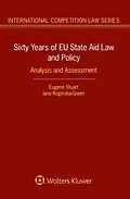 ePUB Sixty Years of EU State Aid Law and Policy von Eugene Stuart