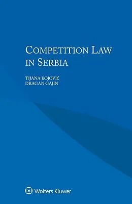 E-Book (epub) Competition Law in Serbia von Tijana Kojovic
