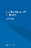 E-Book (pdf) Competition Law in Serbia von Tijana Kojovic, Dragan Gajin